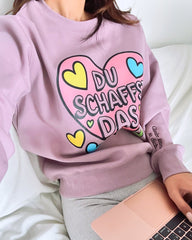 "DU SCHAFFST DAS" Rundhals-Sweatshirt â€?Glaube immer an dich.
